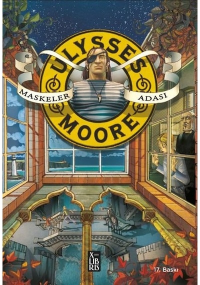 Ulysses Moore 4 - Maskeler Adası - Pierdomenico Baccalario - Xlibris