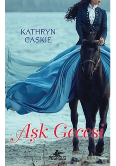 Aşk Gecesi - Kathryn Caskie - Pegasus
