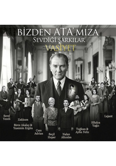 Bizden Ata'mıza Sevdiği Şarkılar Vasiyet Plak Lp Türk Sanat Müziği Plak, Birce Akalay, Cem Adrian, Eftalya Yağcı, Lejant, Nalan Altınörs