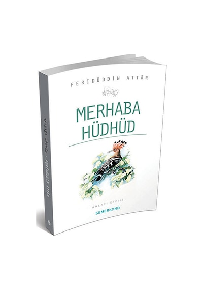 Merhaba Hüdhüd - Mehmet Çelik - Semerkand Yayınları