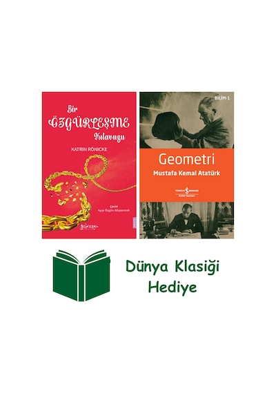 Bir Özgürleşme Kılavuzu + Geometri + Dünya Klasiği Hediye