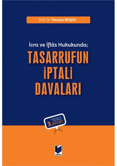 Tasarrufun İptali Davaları İcra ve İflas Hukukunda