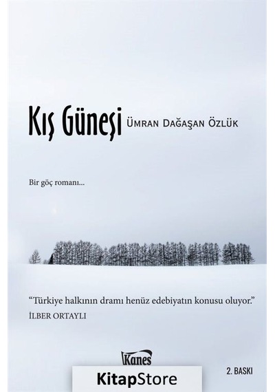 Kış Güneşi - Ümran Dağaşan Özlük - Kanes Yayınları