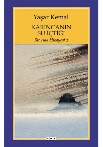 Bir Ada Hikayesi 2 - Karıncanın Su İçtiği