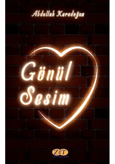 Gönül Sesim - Abdullah Karadoğan - Zet Yayınları