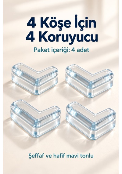 Masa Köşelik Koruyucu Şeffaf Silikon Bebek Çocuk Güvenlik Seti 4'lü