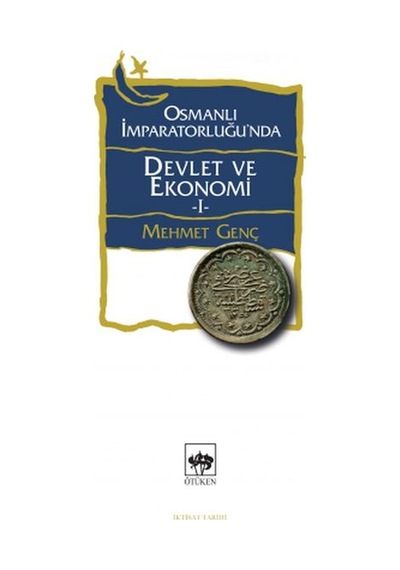 Osmanlı İmparatorluğu'nda Devlet Ve Ekonomi 1