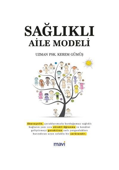 Sağlıklı Aile Modeli / Uzm. Psk. Kerem Gümüş