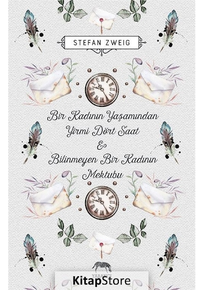 Bir Kadının Yaşamından Yirmi Dört Saat - Stefan Zweig N11.2236