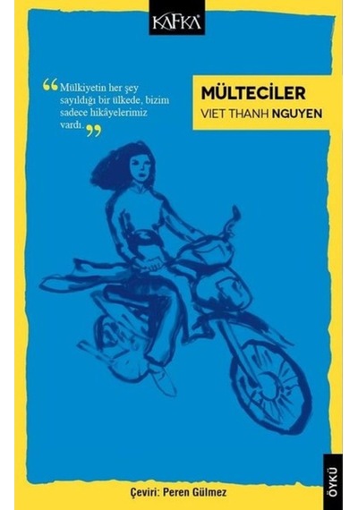 Mülteciler - Viet Thanh Nguyen - Kafka Kitap