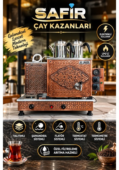 Safir 2 Gözlü Bakır Çay Kazanı Elektrik + Tüplü Tam Otomatik Bakır Çay Kazanı Lpg Li Hanzade Model Bakır Çay Ocağı Kazanı