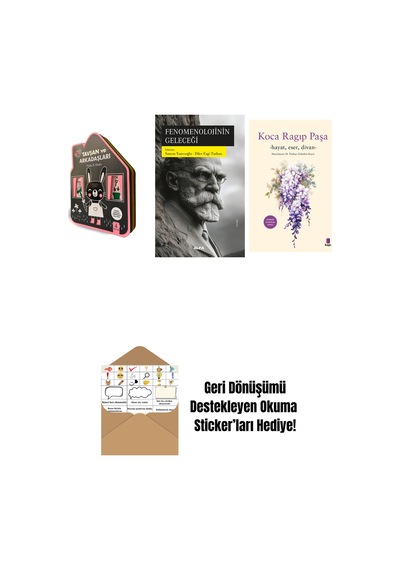 Tavşan Ve Arkadaşları Keçe Kitap + Fenomenolojinin Geleceği + Koca Râgıp Paşa + Okuma Sticker'ları