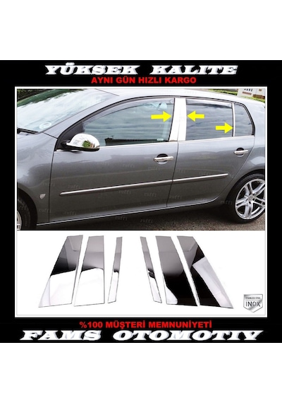 Vw Golf 5 Hb Krom Kapı Direk Seti 6 Prç P.Çelik 2003-2009 Arası