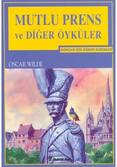 Mutlu Prens - Oscar Wilde - İnkılap Kitabevi