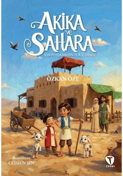 Akika Ve Sahara Son Peygamberin S.a.v. İzinde