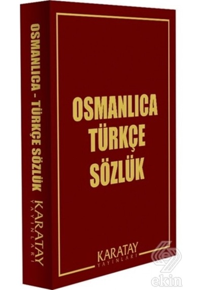 Osmanlıca Türkçe Sözlük/kolektif
