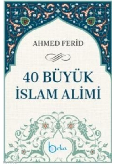 40 Büyük İslam Alimi N11.9