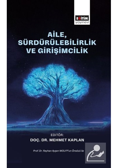 Aile, Sürdürülebilirlik Ve Girişimcilik / Kolektif