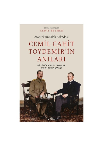 Cemil Cahit Toydemir'in Anıları Üzerine Tarihi İnceleme