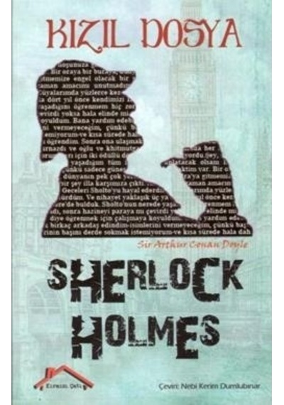 Sherlock Holmes - Kızıl Dosya - Sir Arthur Conan Doyle - Kırmızı Çatı