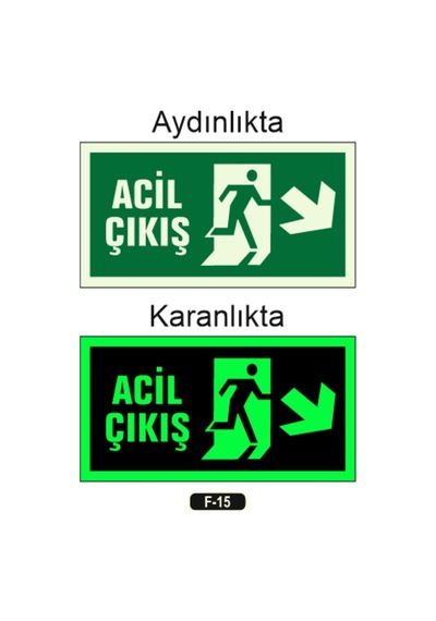 Fosforlu Acil Çıkış Yön Levhası F-15