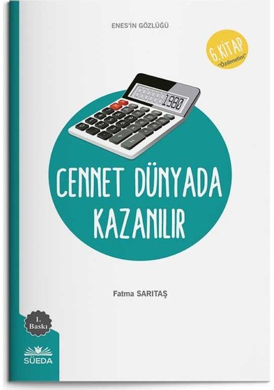 Cennet Dünyada Kazanılır (Enes'in Gözlüğü 6 - Özdenetim)