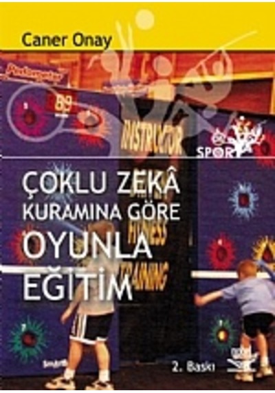 Çoklu Zeka Kuramına Göre Oyunla Eğitim