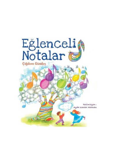 Eğlenceli Notalar Çiğdem Gündeş Tudem Yay