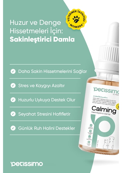 Petissimo Care Sakinleştirici Damla - Kedi Ve Köpekler İçin Doğal Anti Stress Rahatlatıcı Calming Liquid - 50 Ml