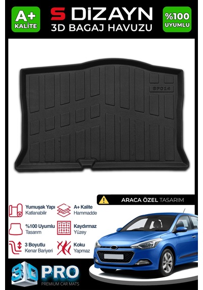 S-dizayn Hyundai İ20 3d Pro Bagaj Havuzu 2014-2020 A+ Kalite