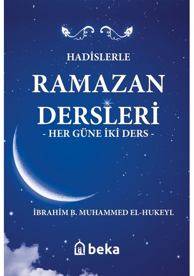 Hadislerle Ramazan Dersleri Karton Kapak - Her Güne İki Ders