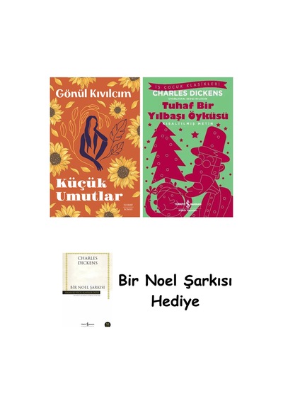 Küçük Umutlar + Tuhaf Bir Yılbaşı Öyküsü + Bir Noel Şarkısı