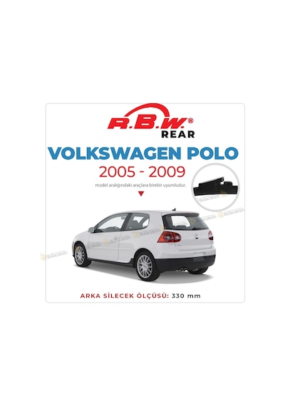 Rbw Volkswagen Polo 2005 - 2009 Arka Silecek