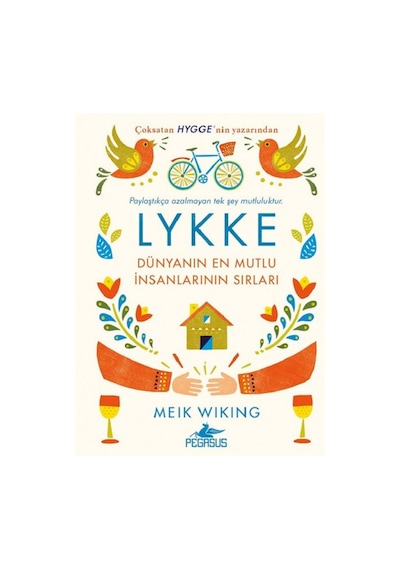 Lykke - Dünyanın En Mutlu İnsanlarının Sırları ciltli