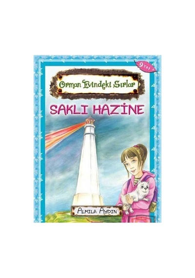 Orman Evindeki Sırlar - Saklı Hazine İlk Baskı 2012