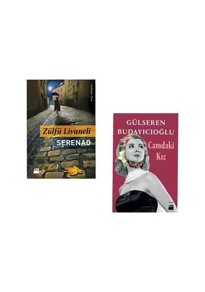 Serenad - Zülfü Livaneli - Camdaki Kız - Gülseren Budayıcıoğlu 2 Kitap Set