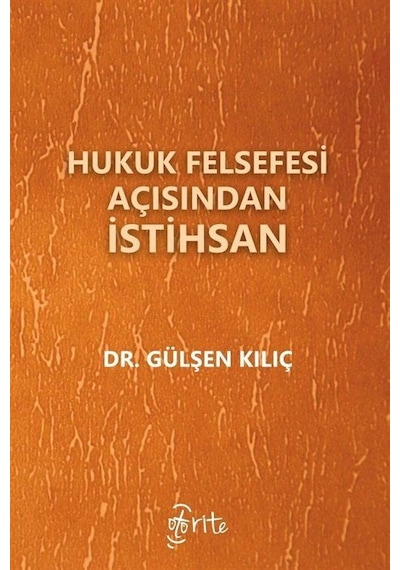 Hukuk Felsefesi Açısından İstihsan