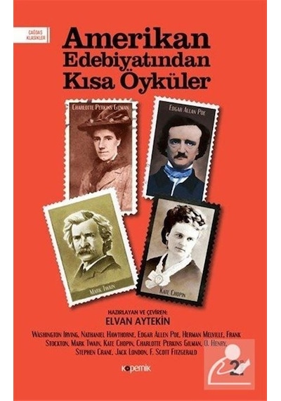 Amerikan Edebiyatından Kısa Öyküler - Kolektif