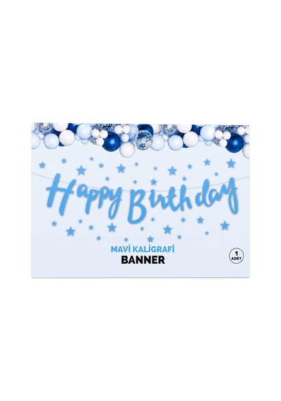 Happy Birthday Kaligrafi Banner Mavi110x20 Cm Tüm Yaşlar
