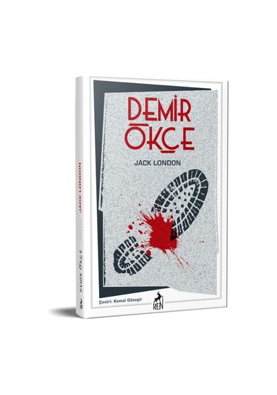 Demir Ökçe - Jack London - Ren Kitap