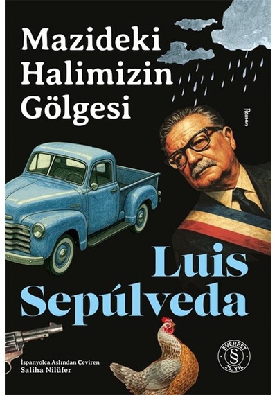 Mazideki Halimizin Gölgesi / Luis Sepúlveda