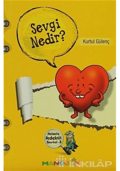 Sevgi Nedir? - Felsefe Dedektifi Serisi 3