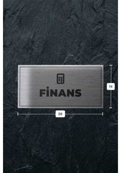 Fınans Yazılı - Metal - Gümüş Renk - Kapı İsimliği - 30x15 Cm