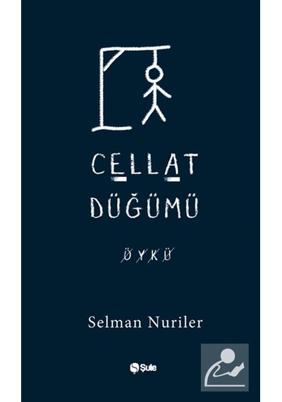 Cellat Düğümü / Selman Nuriler