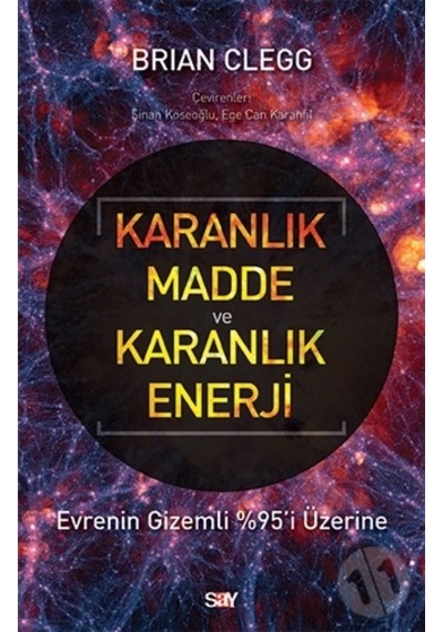 Karanlık Madde ve Karanlık Enerji / Brian Clegg