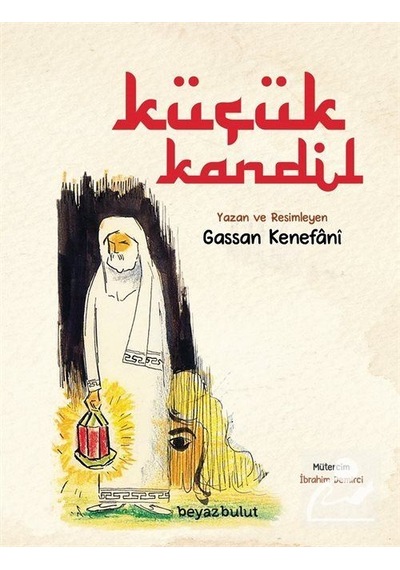 Küçük Kandil / Gassan Kenefani