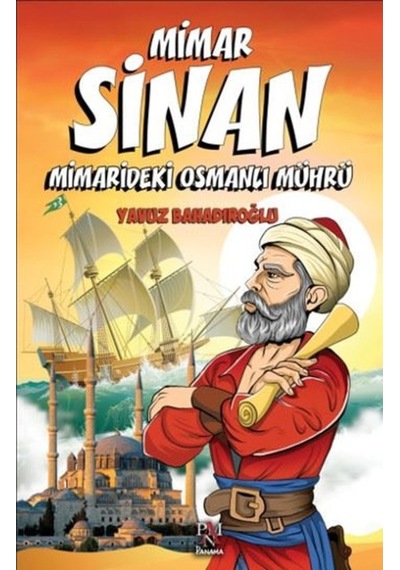 Mimar Sinan Mimarideki Osmanlı Mührü Gençler Için