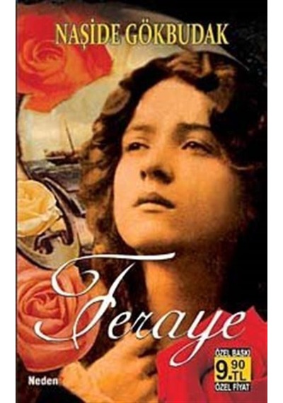 Feraye (Cep Boy) / Naşide Gökbudak