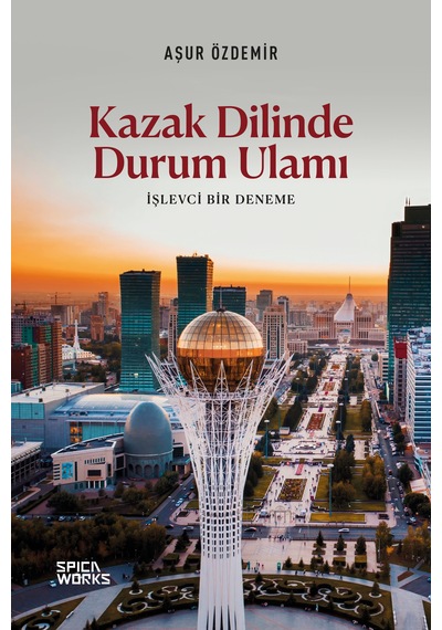 Kazak Dilinde Durum Ulamı - Aşur Özdemir