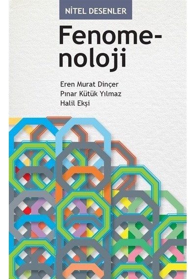 Fenomenoloji - Nitel Desenler - Eren Murat Dinçer - Edam
